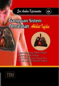 Gangguan Sistem Pernafasan Akibat Infeksi