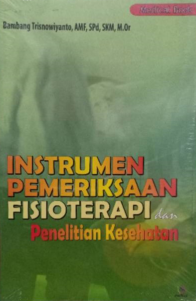 Instrumen Pemeriksaan Fisioterapi dan Penelitian Kesehatan