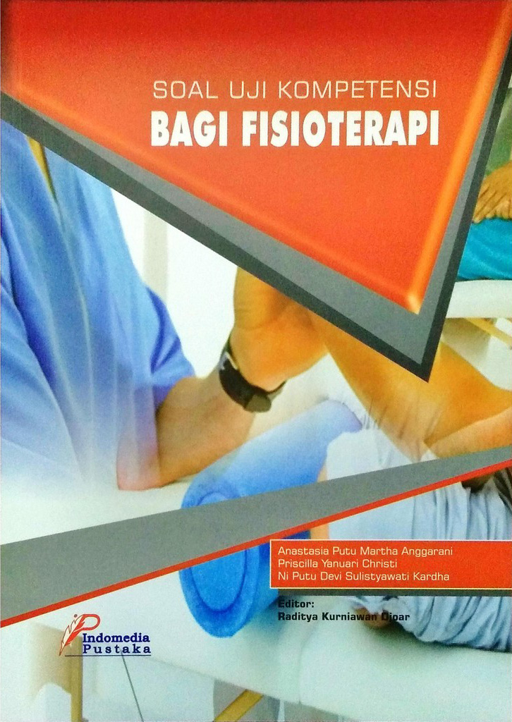 Soal Uji Kompetensi bagi Fisioterapi