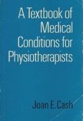A Textbook of Medical Conditions for Physiotherapists