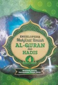 Ensiklopedia Mukjizat Ilmiah Al-Qur'an dan Hadis