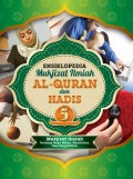 Ensiklopedia MUkjizat Ilmiah Al-Qur'an dan Hadis