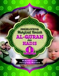Ensiklopedia Mukjizat Ilmiah Al-Qur'an dan Hadits