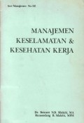 Manajemen Keselamatan dan Kesehatan Kerja