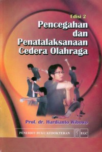 Image of Pencegahan dan Penatalaksanaan Cedera Olahraga