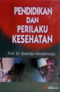 Image of Pendidikan dan Perilaku Kesehatan