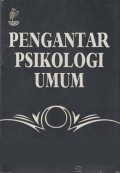 Pengantar Psikologi Umum