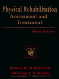 Image of Physical Rehabilitation : Assessment and Treatment