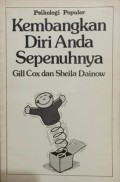 Psikologi Populer : Kembangkan Diri Anda Sepenuhnya