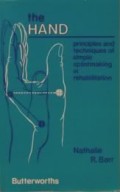The Hand : Principles and Techniques of Splintmaking
