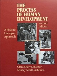 Image of The Process of Human Development : A Holistic Life-Span Approach