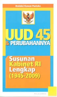 Image of UUD 45 & Perubahannya : Susunan Kabinet RI Lengkap